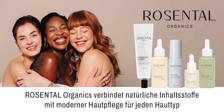 ROSENTAL Organics verbindet natürliche Inhaltsstoffe mit moderner Hautpflege für jeden Hauttyp