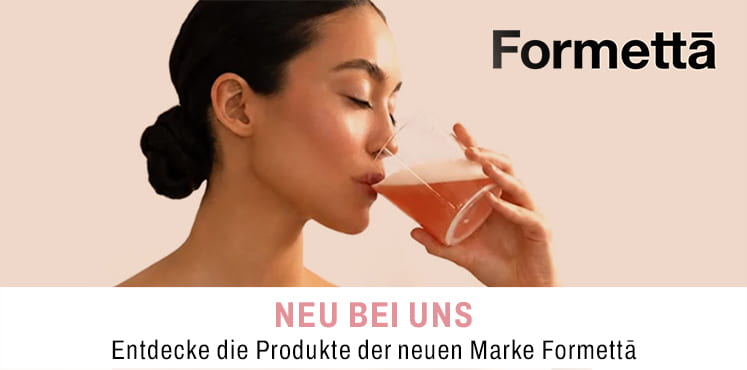 Entdecke die Produke der neuen Marke Formettae