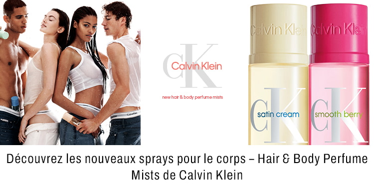 Decouvrez les nouveaux sprays pour le corps Hair et Body Perfume Mists de Calvin Klein