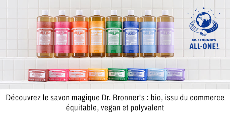 Decouvrez le savon magique dr Bronner bio issu du comerce eqitable vegan et polyvalent