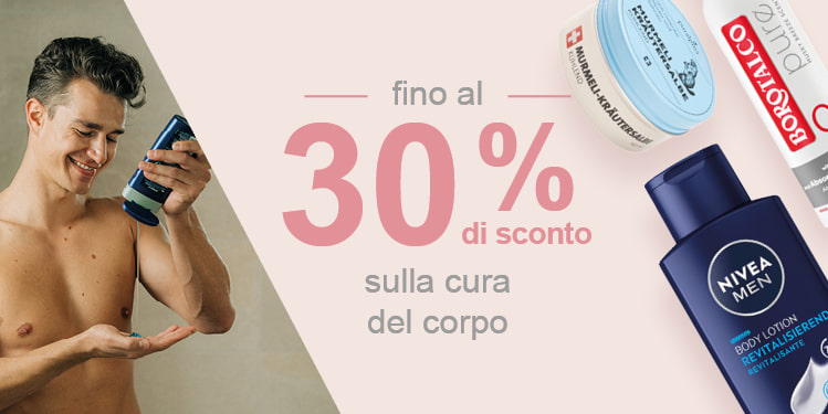 fino al 30 procentuale di sconto sulla cura del corpo