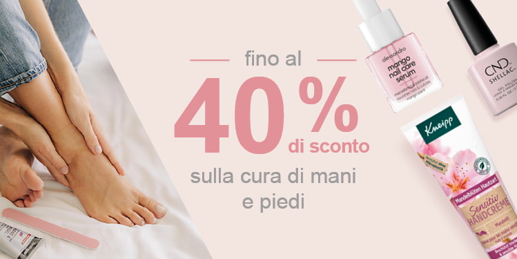 fino al 40 procentuale di sconto sulla cura di mani e piedi