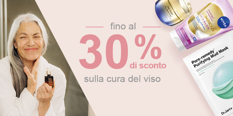 Fino al 30 percente di sconto sulla cura del viso