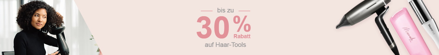 Beauty Weeks: Bis zu -30% auf Haar-Tools