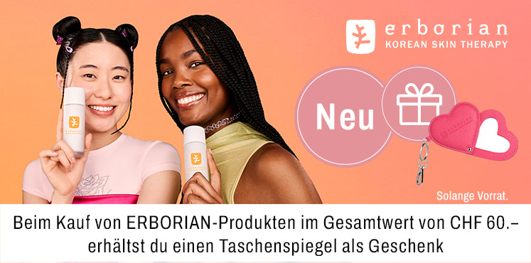 Beim Kauf von ERBORIAN Produkten im Gesamtwert von CHF 60 erhältst du einen Taschenspiegel als Geschenk