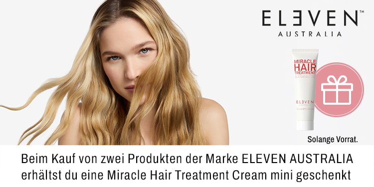 Beim Kauf von zwei Produkten der Marke ELEVEN AUSTRALIA erhältst du eine Miracle Hair Treatment Cream mini geschenkt