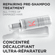 Concentré Décalcifiant Ultra-Réparateur