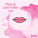 Lipcare Zartrose