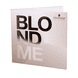 Farbkarte BlondMe