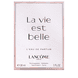 La Vie est Belle Eau de Parfum