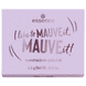 I Like To Mauve It, Mauve It! Eyeshadow Palette
