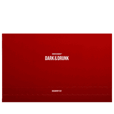 Dark & Drunk