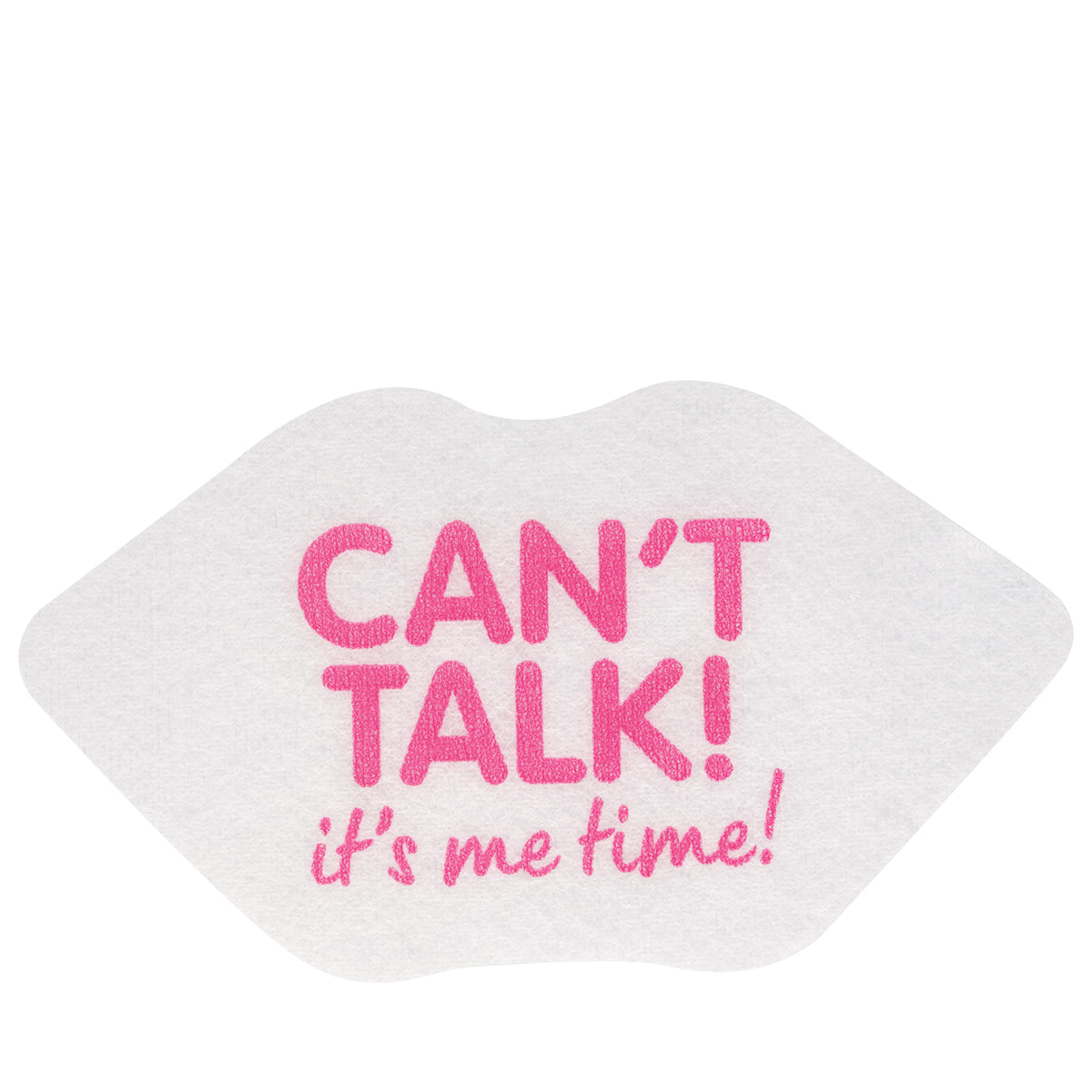 Lip Sheet Mask - 01 Can't Talk! It's Me Time!